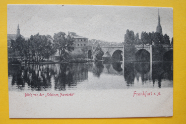 AK Frankfurt am Main / von der "Schönen Aussicht / 1900 / Brücke - Gebäude